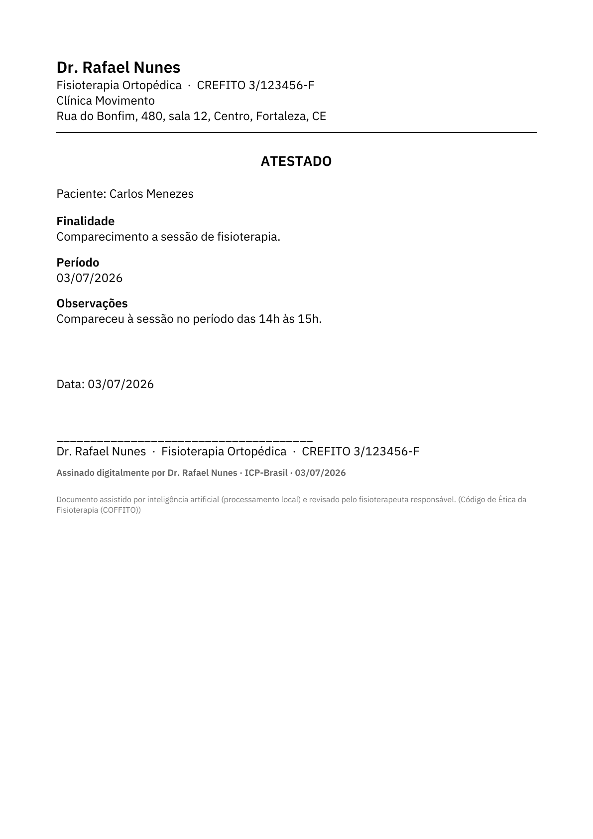 Atestado: Atestado de comparecimento à sessão.